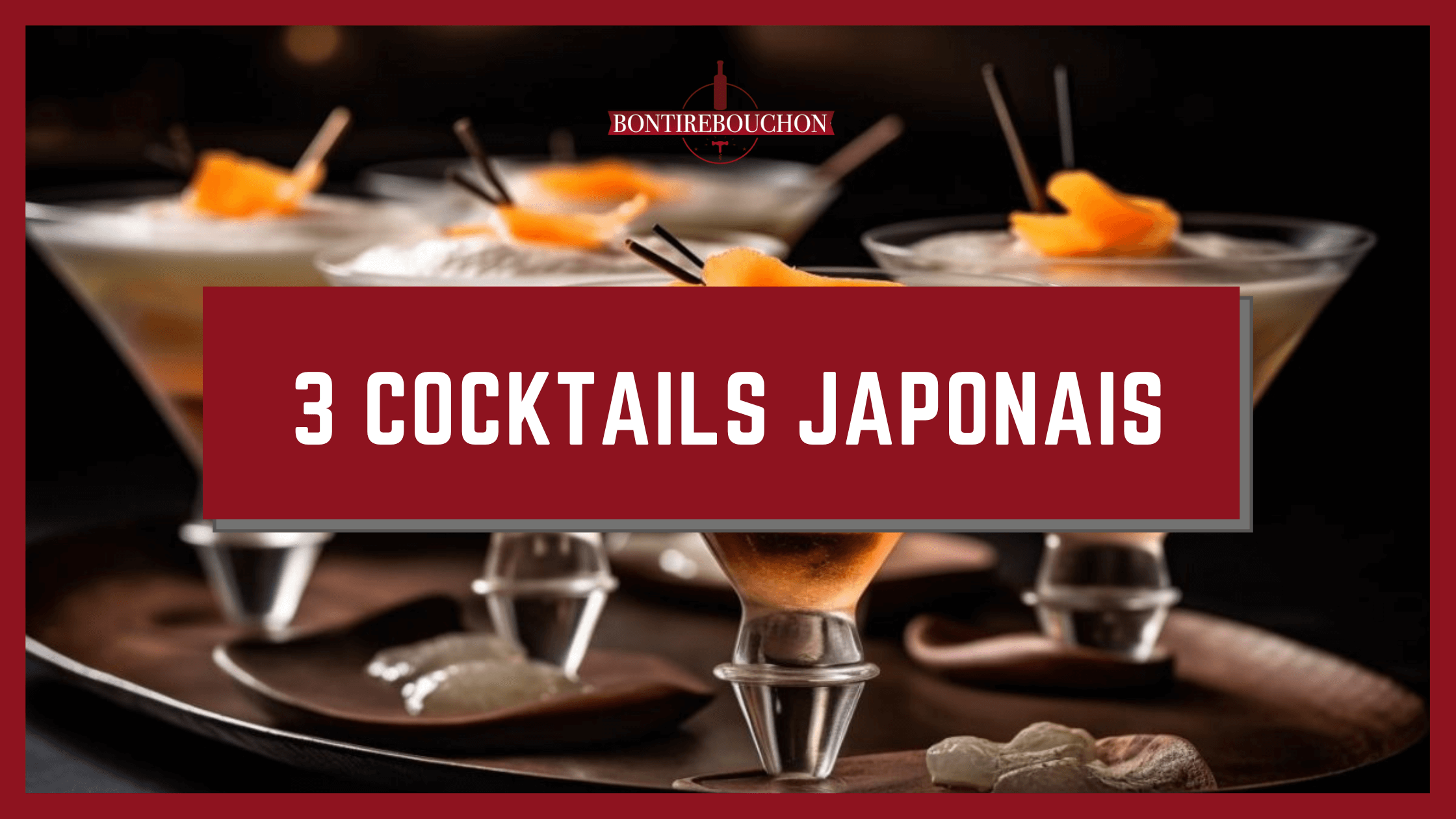 3 Cocktails Japonais