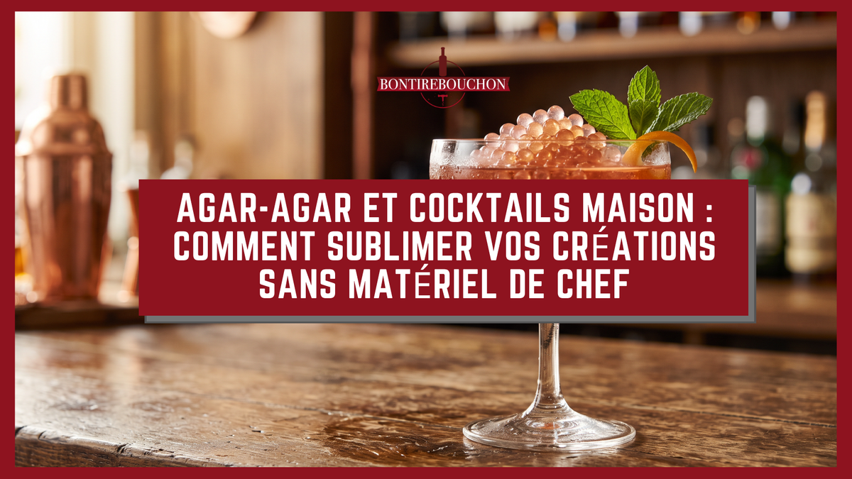 Agar-agar et cocktails maison : comment sublimer vos créations sans matériel de chef