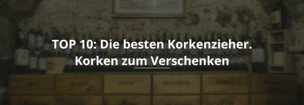TOP_10_Die_besten_Korkenzieher